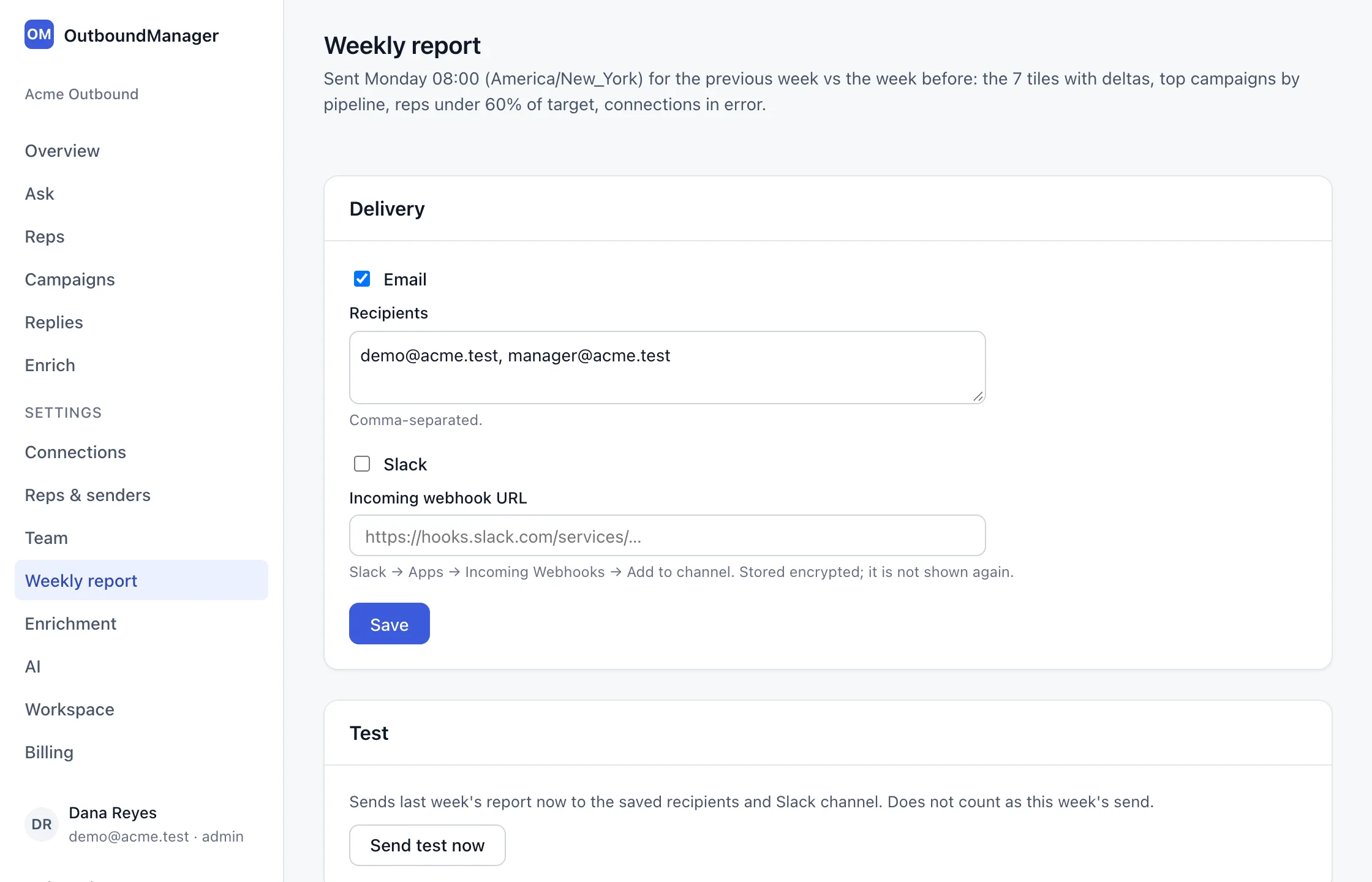 Settings, Weekly report: email turned on with two recipients, a Slack incoming webhook field, and the Send test now button